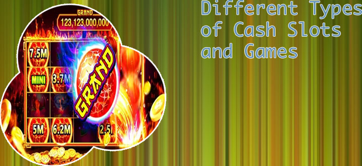 Cash slots games