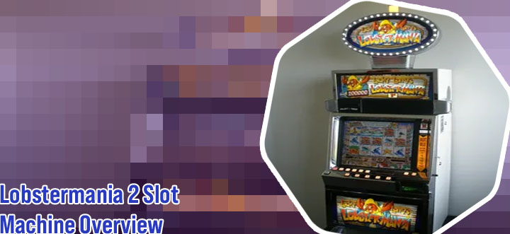 Lobstermania slot machine