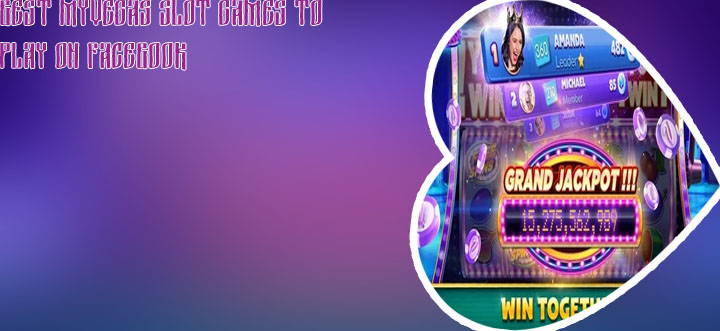 Myvegas slots best game