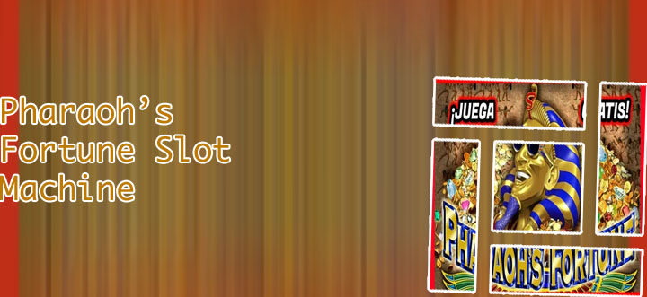 Pharaohs fortune slot