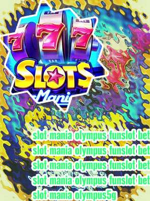 Slot mania
