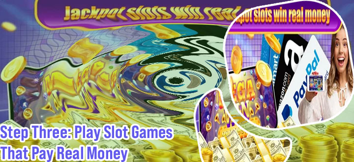 Slots that pay real cash